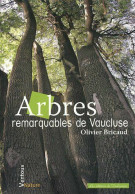 Arbres Remarquables De Vaucluse - Natura