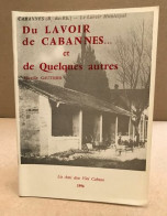 Du Lavoir De Cabannes ...et De Quelques Autres - Ohne Zuordnung