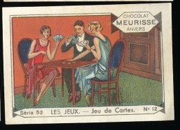 Meurisse - Ca 1930 - 53 - Les Jeux, Games - 12 - Jeu De Cartes - Andere & Zonder Classificatie