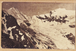 30245 / ⭐ ◉  ♥️ ALPES SUISSE Glacier TRIENT ? Carte-Photo HALL SION 1910s Sommets Pics Enneigés Traces D'avalanche - Andere & Zonder Classificatie