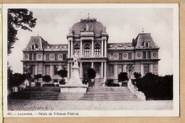 30199 / ( Mint ) Switzerland Vaud LAUSANNE Palais Du Tribunal Fédéral 1920s Suisse Schweiz-HAISSLY Genève N° 422 - Otros & Sin Clasificación