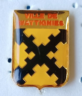 Pin's Blason Ville De Wattignie Nord France - Villes