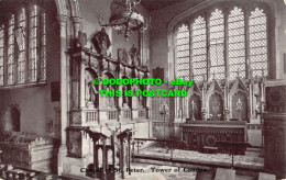R536402 Tower Of London. Chapel Of St. Peter. Gale And Polden - Otros & Sin Clasificación