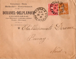 Enveloppe à En-Tête Grains Son Rebulet Tourteaux DURANEL-DELPLANQUE Gauchin Le Gal Par HOUDAIN - 1921-1960: Modern Period