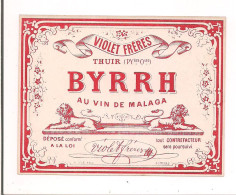 Etiquette BYRRH - Violet Frères à Thuir - Imprimeur A.Gué Fils à Poitiers - - Alcoli E Liquori