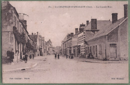 CPA Vue Rare - CHER - LA CHAPELLE D'ANGILLON - LA GRANDE RUE - Animation - Autres & Non Classés