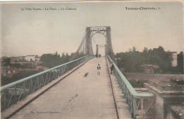 AL23 -(17) TONNAY CHARENTE  -  LA VILLE HAUTE  - LE PONT -  LE CHATEAU- ANIMATION  -  CARTE COLORISEE - 2 SCANS - Autres & Non Classés