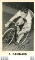 ROGER GAIGNARD AVEC AUTOGRAPHE DEDICACE ORIGINALE - Ciclismo