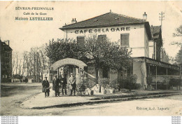 SEVRAN FREINVILLE CAFE DE LA GARE MAISON LETELLIER - Sevran