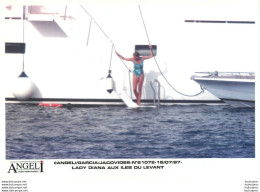 PHOTO DE PRESSE ORIGINALE  LADY DIANA SPENCER A SAINT TROPEZ 07/1997 FORMAT 21X15CM  Ref12 - Personalità