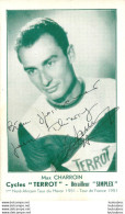 MAX CHARROIN  AVEC AUTOGRAPHE DEDICACE ORIGINAL  - Cycling