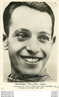 GEORGES PAILLARD   AVEC AUTOGRAPHE DEDICACE ORIGINALE - Ciclismo