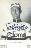 CRINNION PETER  AVEC AUTOGRAPHE DEDICACE ORIGINALE - Ciclismo