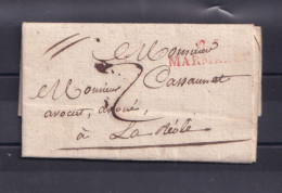 LAC DE 1810 . DE MARMANDE A LA REOLE .CURSIVE MARMANDE ROUGE  TRES INTERESSANT. . BEL ETAT - 1801-1848: Voorlopers XIX