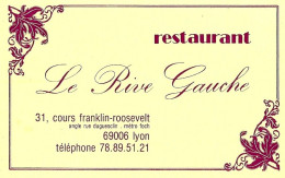 *Carte Visite Restaurant - Le Rive Gauche à Lyon (69) - Visiting Cards