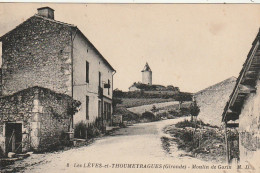 CE 27 -(33) LES LEVES ET THOUMEYRAGUES  - MOULIN DE GORIN    -  2 SCANS - Otros & Sin Clasificación