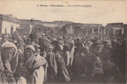 CE10  - MARRAKECH ( MAROC ) -  SUR LE MARCHE AUX GRAINS - ANIMATION -  2 SCANS - Marrakech