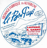 ETIQUETTE  DE  FROMAGE  NEUVE  LE BON PAYS LAITERIE   A. GARMY PONT ASTIER 16 % - Fromage