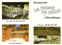 *Carte Visite Restaurant Discothèque - La Ferme Du Bulle à Chanaz (73) - Visitenkarten