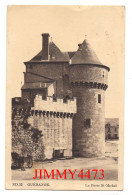 CPA - GUERANDE En 1940 - La Porte St-Michel - N° ND.33 - Edit. C A P Strasbourg - Guérande