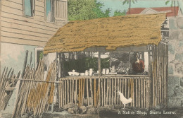 SIERRA LEONE - A NATIVE SHOP - 1909 - Afrique