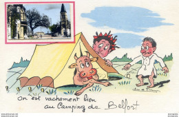 Belfort Du Quercy - On Est Vachement Bien Au Camping De Belfort - Andere & Zonder Classificatie