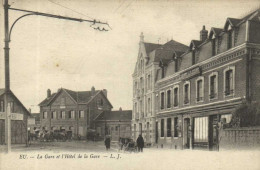 EU  La Gare Et L' Hotel De La Gare Voiture Fiacres RV - Eu