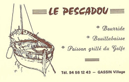 *Carte Visite Restaurant - Le Pescadou à Gassin Village (83) - Visitenkarten