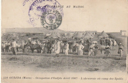 CE8  - OUDJDA ( MAROC ) -  OCCUPATION D ' OUDJDA  AVRIL 1907 - L ' ABREUVOIR AU CAMP DES SPAHIS  - TAMPON MILITAIRE  - Autres & Non Classés