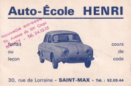 AUTOMOBILE(AUTO ECOLE HENRI) SAINT MAX - Voitures De Tourisme