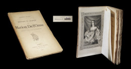 [PROSTITUTION COURTISANES] PELADAN (Joséphin) - Histoire Et Légende De Marion De Lorme [Delorme / De L'Orme]. EO. - 1801-1900