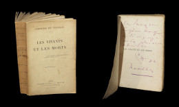 [POESIE ENVOI DEDICACE] NOAILLES (Anna-Elisabeth, Comtesse De) - Les Vivants Et Les Morts. EO. - Autographed