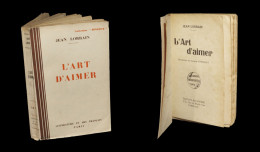 [DECADENTISME] LORRAIN (Jean) - L'Art D'aimer. EO Sur Alfa. - 1901-1940