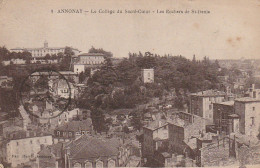 ALnw 10-(07) ANNONAY - LE COLLEGE SACRE COEUR - LES ROCHERS DE ST DENIS - 2 SCANS - Annonay