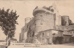 ALnw 10-(07) TOURNON - CHATEAU ROHAN SOUBISE - MONUMENT AUX MORTS - 2 SCANS - Tournon