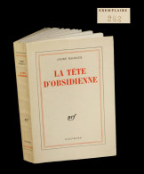 [PICASSO] MALRAUX (André) - La Tête D'obsidienne. EO. 1/310. - Andere & Zonder Classificatie