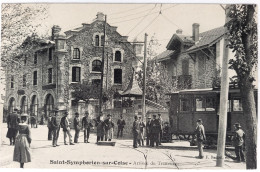 CPA Carte Postale / 69 Rhône, St Ou Saint-Symphorien-sur-Coise / F. Badoil, éditeur / Arrivée Du Tramway. - Saint-Symphorien-sur-Coise