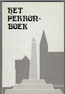 Het Perronboek ( Bree) 1986 R. De Ceulaer, H.Peeters, B Stoffels, B Simons, R. Van De Konijnenburg - Sonstige & Ohne Zuordnung
