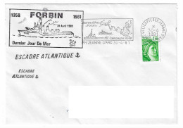 173 JDA -PORTE-HÉLICOPTÈRES JEANNE D'ARC - FORBIN - CAMPAGNE1980-1981 DERNIER JOUR DE MER DU FORBIN - Correo Naval