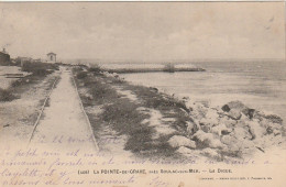 ALnw -(33) LA POINTE DE GRAVE , PRES SOULAC SUR MER - LA DIGUE - Sonstige & Ohne Zuordnung