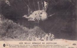 UNE BELLE DEBACLE DE ZEPPELINS             11 APPAREILS     2 - Weltkrieg 1914-18