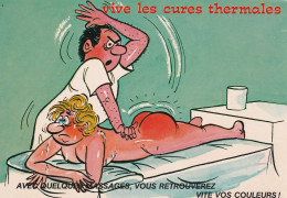 AL Nw - VIVE LES CURES THERMALES - AVEC QUEQUES MASSAGES VOUS RETROUVEREZ VOS COULEURS - ILLUSTRATEUR - Santé