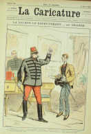 La Caricature 1884 N°220 Loi Sur Le Recrutement Draner Bonheur De Se Pendre Robida - Tijdschriften - Voor 1900