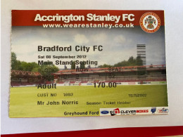 Football Ticket Billet Jegy Biglietto Eintrittskarte Accrington Stanley FC - Bradford City FC 08/09/2012 - Biglietti D'ingresso