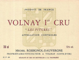 Etiquette De Vin VOLNAY 1er Cru "Les Pitures" - Bourgogne