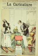 La Caricature 1884 N°221 Carnaval Cortège Et Restaurant De La Vache Enragée Job - Revistas - Antes 1900