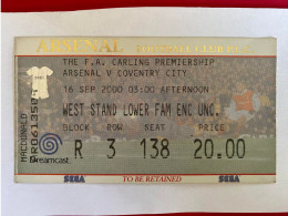 Football Ticket Billet Jegy Biglietto Eintrittskarte Arsenal FC - Coventry City 16/09/2000 - Toegangskaarten