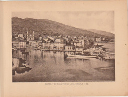 BE4 -(20) BASTIA ( CORSE ) - LE VIEUX PORT ET LA CATHEDRALE - Otros & Sin Clasificación