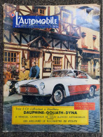 L'AUTOMOBILE N° 120 Avril 1956 . DAUPHINE GOLIATH DYNA . SALON DE GENEVE . .. - Auto