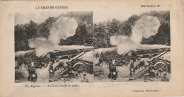 BE6 - EN ARGONNE - ARTILLERIE LOURDE EN ACTION - CARTE STEREO - 2 SCANS - Guerra 1914-18